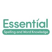 Essential Spelling & Word Knowledge