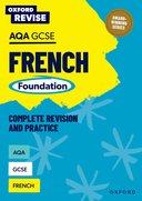 Oxford Revise AQA GCSE French Foundation Revision Guide