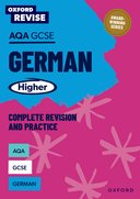 Oxford Revise AQA GCSE German Higher Revision Guide