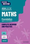 Oxford Revise: AQA GCSE Maths Foundation