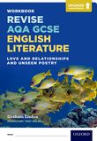 Revise AQA GCSE English Literature: Love and Relationships and Unseen Poetry workbook