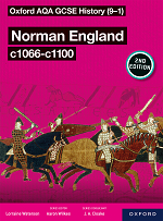 Oxford AQA GCSE History (9-1): Norman England c1066-c1100 Student Book Second Edition