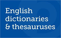 English Dictionaries and Thesauruses