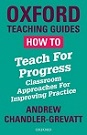 Teach for Progress, Andrew Chandler-Grevatt